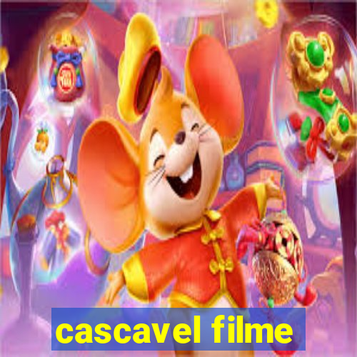 cascavel filme